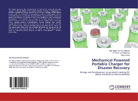 Mechanical Powered Portable Charger for Disaster Recovery: Design and Development using Hand Cranking DC Motor and Arduino Microcontroller