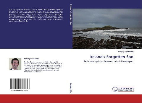 Irelands Forgotten Son: Rediscovering John Redmond in Irish Newspapers