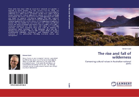 The rise and fall of wilderness: Conserving cultural values in Australian national parks