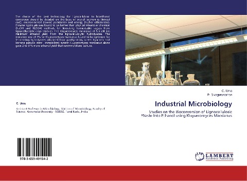 Industrial Microbiology: Studies on the Bioconversion of Lignocellulosic Waste Into Ethanol using Kluyveromyces Marxianus