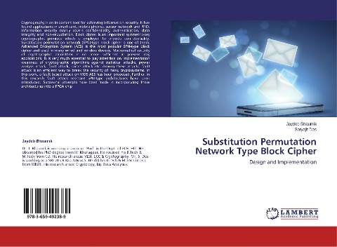 Substitution Permutation Network Type Block Cipher: Design and Implementation