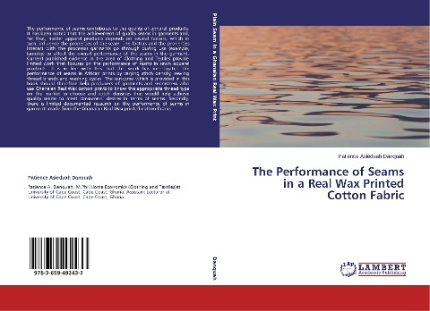 The Performance of Seams in a Real Wax Printed Cotton Fabric