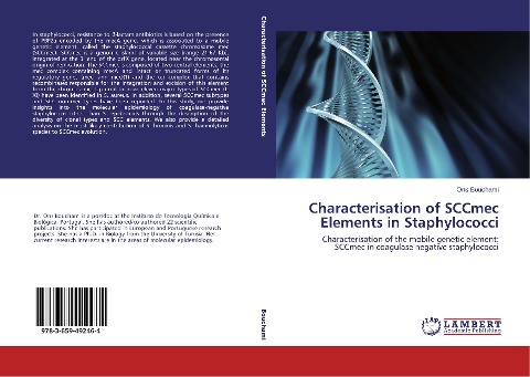 Characterisation of SCCmec Elements in Staphylococci: Characterisation of the mobile genetic element: SCCmec in coagulase negative staphylococci