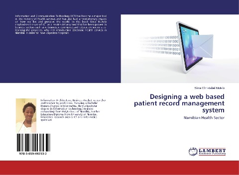 Designing a web based patient record management system: Namibian Health Sector
