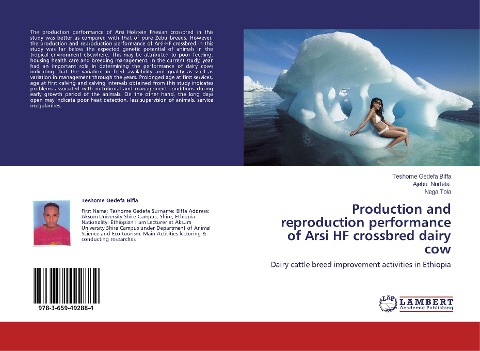 Production and reproduction performance of Arsi HF crossbred dairy cow: Dairy cattle breed improvement activities in Ethiopia