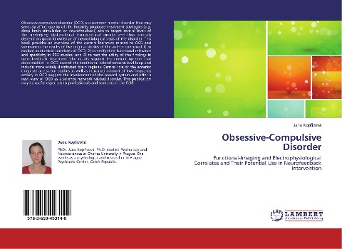 Obsessive-Compulsive Disorder: Functional-Imaging and Electrophysiological Correlates and Their Potential Use in Neurofeedback Intervention