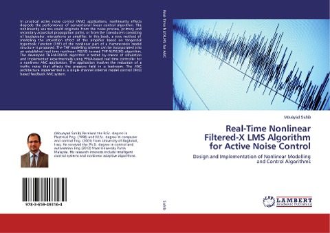 Real-Time Nonlinear Filtered-X LMS Algorithm for Active Noise Control: Design and Implementation of Nonlinear Modelling and Control Algorithms