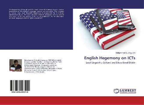 English Hegemony on ICTs: Local Linguistic, Cultural and Educational Divide