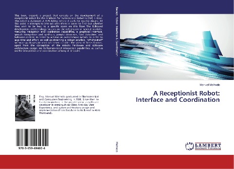 A Receptionist Robot: Interface and Coordination