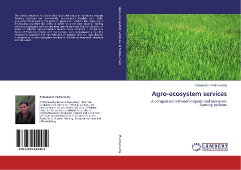 Agro-ecosystem services: A comparison between organic and inorganic farming systems