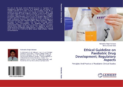 Ethical Guideline on Paediatric Drug Development; Regulatory Aspects: Principles And Practice of Paediatric Clinical Studies