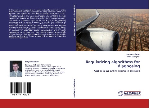 Regularizing algorithms for diagnosing: Applied to gas turbine engines in operation