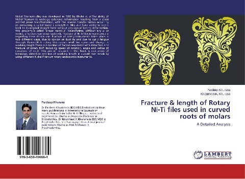 Fracture & length of Rotary Ni-Ti files used in curved roots of molars: A Detailed Analysis