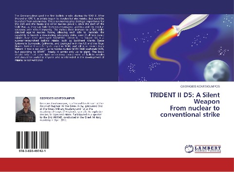 TRIDENT II D5: A Silent Weapon From nuclear to conventional strike