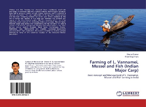 Farming of L. Vannamei, Mussel and Fish (Indian Major Carp): Basic concept and Management of L. Vannamai, Mussel and Fish farming in India