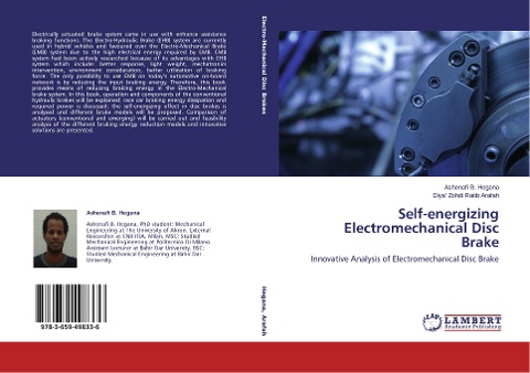 Self-energizing Electromechanical Disc Brake: Innovative Analysis of Electromechanical Disc Brake