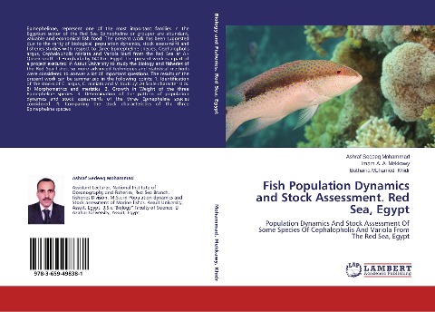 Fish Population Dynamics and Stock Assessment. Red Sea, Egypt: Population Dynamics And Stock Assessment Of Some Species Of Cephalopholis And Variola From The Red Sea, Egypt
