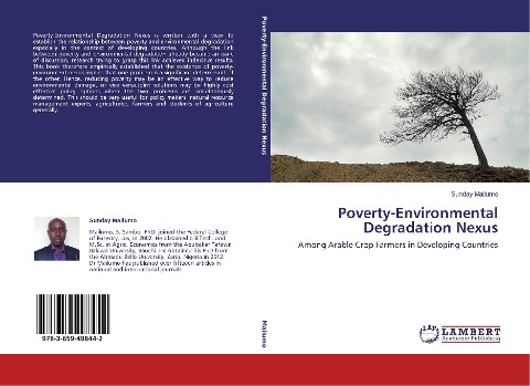 Poverty-Environmental Degradation Nexus: Among Arable Crop Farmers in Developing Countries