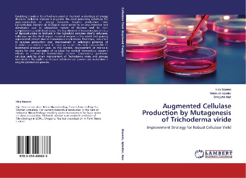 Augmented Cellulase Production by Mutagenesis of Trichoderma viride: Improvement Strategy for Robust Cellulase Yield