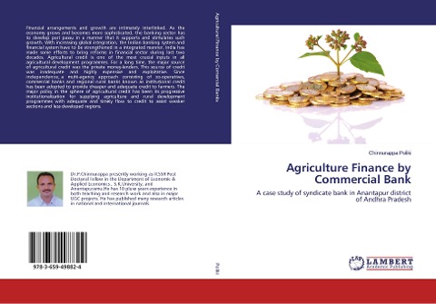 Agriculture Finance by Commercial Bank: A case study of syndicate bank in Anantapur district of Andhra Pradesh