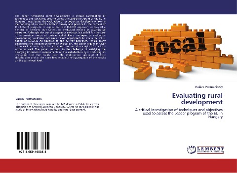 Evaluating rural development: A critical investigation of techniques and objectives used to assess the Leader program of the EU in Hungary