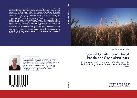 Social Capital and Rural Producer Organisations: An assessment of the relevance of social capital in the functioning of Rural Producer Organisations in Bolivia