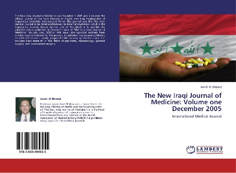 The New Iraqi Journal of Medicine: Volume one December 2005: International Medical Journal