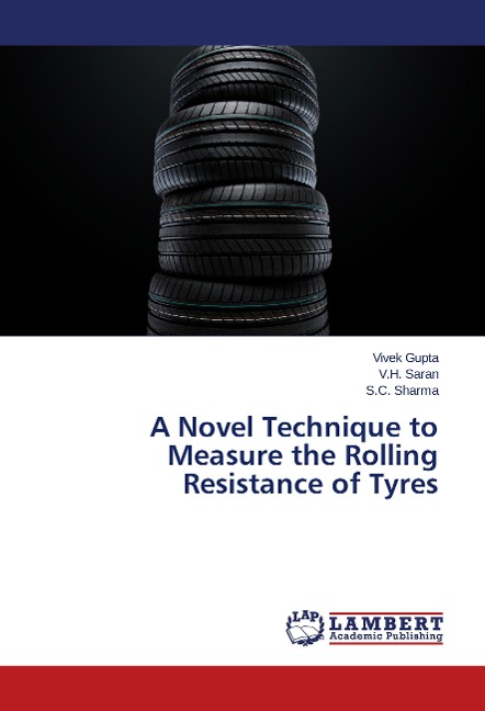 A Novel Technique to Measure the Rolling Resistance of Tyres
