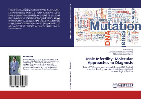 Male Infertility: Molecular Approaches to Diagnosis: Role of Y-Chromosome microdeletions (AZF Factor) in male infertility associated with Microbial and Immunological factors