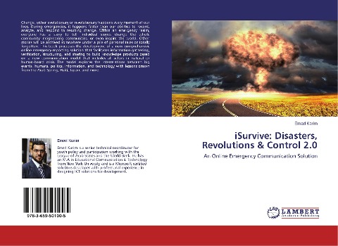 iSurvive: Disasters, Revolutions & Control 2.0: An Online Emergency Communication Solution