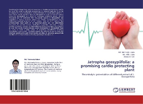 Jatropha gossypiifolia: a promising cardio protecting plant: Thrombolytic potentialities of different extract of J. Gossypiifolia