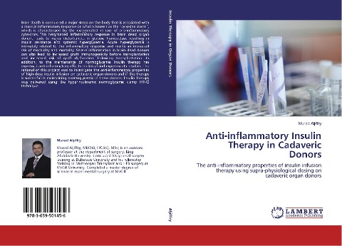 Anti-inflammatory Insulin Therapy in Cadaveric Donors: The anti-inflammatory properties of insulin infusion therapy using supra-physiological dosing on cadaveric organ donors