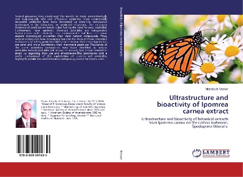 Ultrastructure and bioactivity of Ipomrea carnea extract: Ultrastructure and bioactivity of botanical extracts from Ipomrea carnea on the cotton leafworm, Spodoptera littoralis