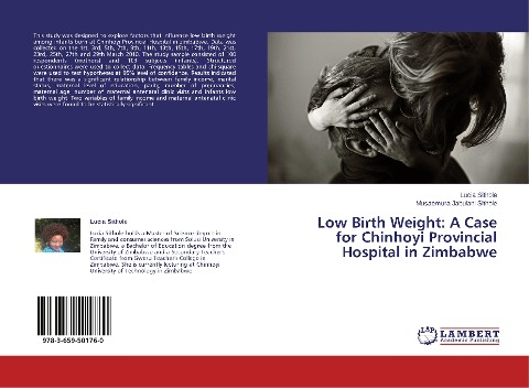 Low Birth Weight: A Case for Chinhoyi Provincial Hospital in Zimbabwe