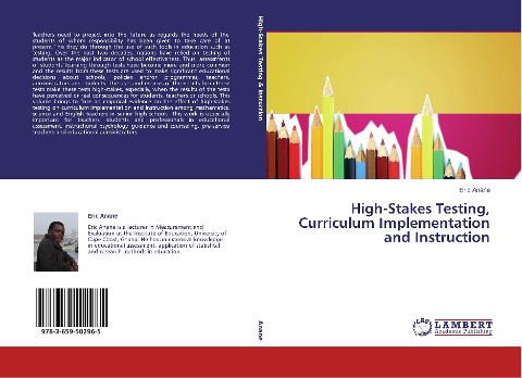 High-Stakes Testing, Curriculum Implementation and Instruction