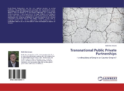 Transnational Public Private Partnerships: Handmaidens of Empire or Counter-Empire?