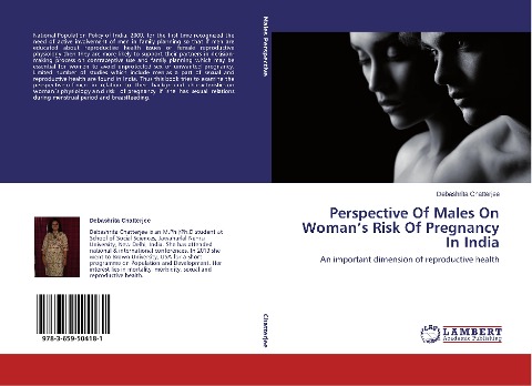 Perspective Of Males On Womans Risk Of Pregnancy In India: An important dimension of reproductive health