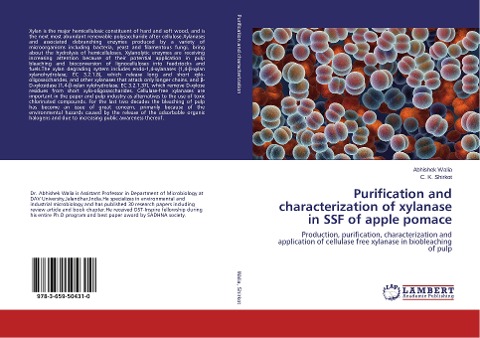 Purification and characterization of xylanase in SSF of apple pomace: Production, purification, characterization and application of cellulase free xylanase in biobleaching of pulp