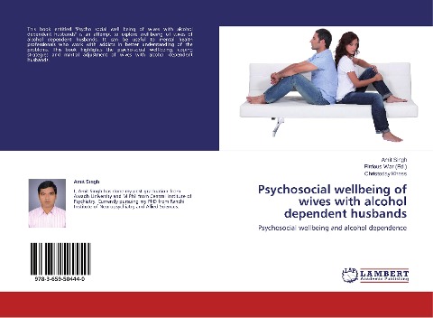 Psychosocial wellbeing of wives with alcohol dependent husbands: Psychosocial wellbeing and alcohol dependence