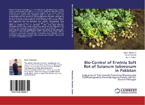 Bio-Control of Erwinia Soft Rot of Solanum tuberosum in Pakistan: Evaluation of Plant Growth Promoting Rhizobacteria (PGPR)antagonistic Potential Against Potato Soft Rot Disease Pathogen