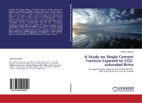 A Study on Single Cement Fracture Exposed to CO2-saturated Brine: An experimental study on the effect of CO2-saturated brine on class-G cement