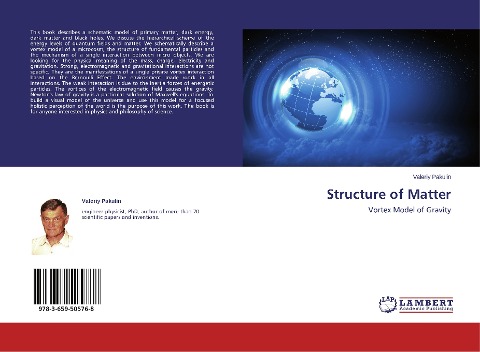 Structure of Matter: Vortex Model of Gravity