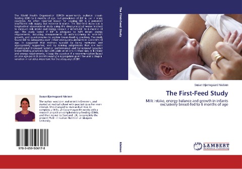 The First-Feed Study: Milk intake, energy balance and growth in infants exclusively breast-fed to 6 months of age