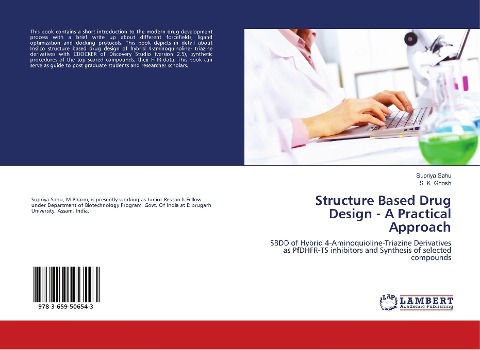 Structure Based Drug Design - A Practical Approach: SBDD of Hybrid 4-Aminoquioline-Triazine Derivatives as PfDHFR-TS inhibitors and Synthesis of selected compounds