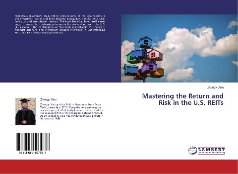 Mastering the Return and Risk in the U.S. REITs