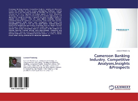 Cameroon Banking Industry. Competitive Analyses,Insights &Prospects