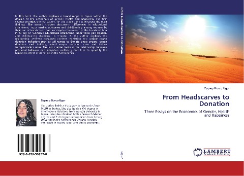 From Headscarves to Donation: Three Essays on the Economics of Gender, Health and Happiness