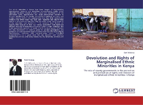 Devolution and Rights of Marginalised Ethnic Minorities in Kenya: The role of county governments in the protection and promotion of rights and interests of marginalised ethnic minorities in Kenya