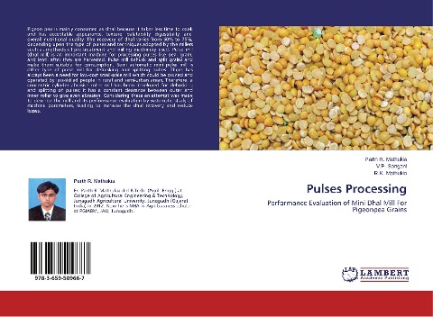 Pulses Processing: Performance Evaluation of Mini Dhal Mill For Pigeonpea Grains