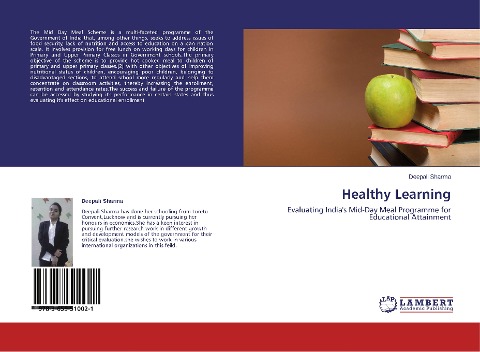 Healthy Learning: Evaluating Indias Mid-Day Meal Programme for Educational Attainment